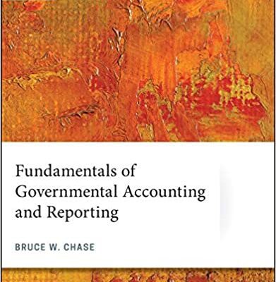 خرید و دانلود نسخه کامل کتاب Fundamentals of Governmental Accounting and Reporting