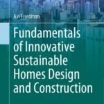 خرید و دانلود نسخه کامل کتاب Fundamentals of Innovative Sustainable Homes Design and Construction