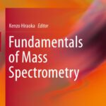 خرید و دانلود نسخه کامل کتاب Fundamentals of Mass Spectrometry