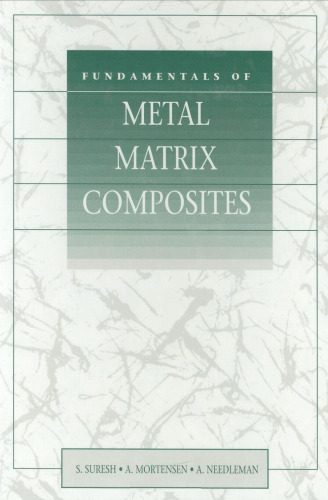 خرید و دانلود نسخه کامل کتاب Fundamentals of Metal-Matrix Composites_68b5a8f99112a.jpeg خرید و دانلود نسخه کامل کتاب Fundamentals of Metal-Matrix Composites