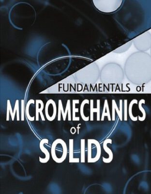 خرید و دانلود نسخه کامل کتاب Fundamentals of Micromechanics of Solids