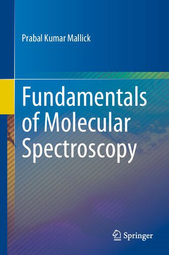 خرید و دانلود نسخه کامل کتاب Fundamentals of Molecular Spectroscopy_68be72b421696.jpeg خرید و دانلود نسخه کامل کتاب Fundamentals of Molecular Spectroscopy