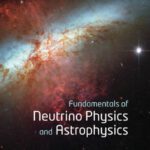 خرید و دانلود نسخه کامل کتاب Fundamentals of Neutrino Physics and Astrophysics