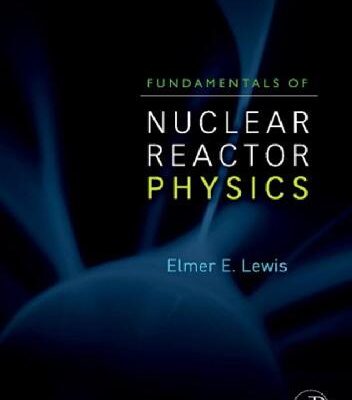 خرید و دانلود نسخه کامل کتاب Fundamentals of Nuclear Reactor Physics