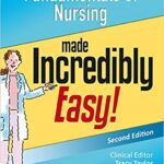 خرید و دانلود نسخه کامل کتاب Fundamentals of Nursing Made Incredibly Easy! (Incredibly Easy! Series®) (Second Edition) [2015] – + pdf