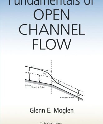خرید و دانلود نسخه کامل کتاب Fundamentals of Open Channel Flow