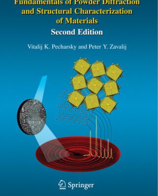 خرید و دانلود نسخه کامل کتاب Fundamentals of Powder Diffraction and Structural Characterization of Materials