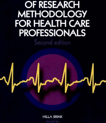 خرید و دانلود نسخه کامل کتاب Fundamentals of Research Methodology for Health-care Professionals