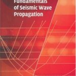خرید و دانلود نسخه کامل کتاب Fundamentals of seismic wave propagation