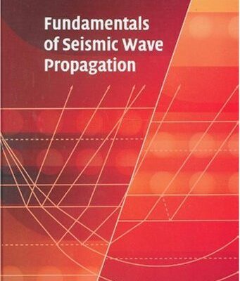 خرید و دانلود نسخه کامل کتاب Fundamentals of seismic wave propagation