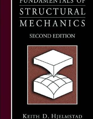 خرید و دانلود نسخه کامل کتاب Fundamentals of Structural Mechanics