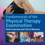 خرید و دانلود نسخه کامل کتاب Fundamentals of the Physical Therapy Examination: Patient Interview and Tests & Measures