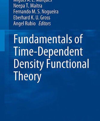 خرید و دانلود نسخه کامل کتاب Fundamentals of Time-Dependent Density Functional Theory