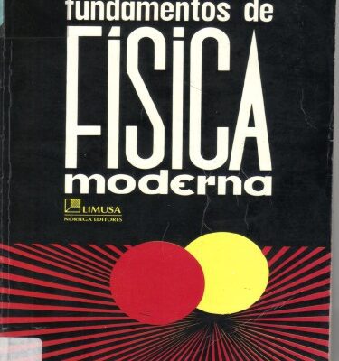 خرید و دانلود نسخه کامل کتاب Fundamentos de física moderna