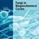 خرید و دانلود نسخه کامل کتاب Fungi in Biogeochemical Cycles (British Mycological Society Symposia)