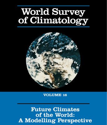 خرید و دانلود نسخه کامل کتاب Future climates of the world: a modelling perspective