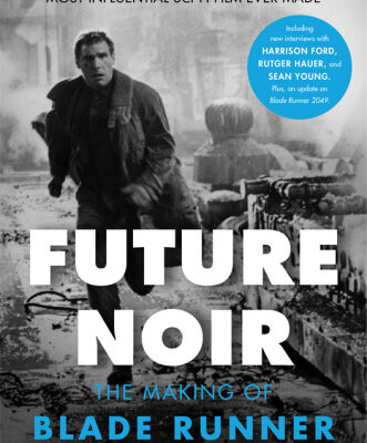 خرید و دانلود نسخه کامل کتاب Future Noir: The Making of Blade Runner