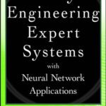 خرید و دانلود نسخه کامل کتاب Fuzzy Engineering Expert Systems with Neural Network Applications