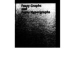 خرید و دانلود نسخه کامل کتاب Fuzzy Graphs and Fuzzy Hypergraphs