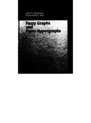 خرید و دانلود نسخه کامل کتاب Fuzzy Graphs and Fuzzy Hypergraphs
