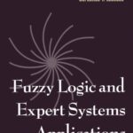 خرید و دانلود نسخه کامل کتاب Fuzzy Logic and Expert Systems Applications (Neural Network Systems Techniques and Applications)