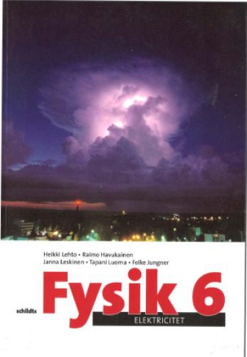 خرید و دانلود نسخه کامل کتاب Fysik 6: Elektricitet_68bcb3565c8c9.jpeg خرید و دانلود نسخه کامل کتاب Fysik 6: Elektricitet