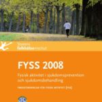 خرید و دانلود نسخه کامل کتاب FYSS 2008 : fysisk aktivitet i sjukdomsprevention och sjukdomsbehandling