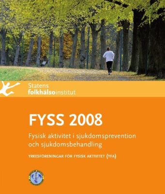 خرید و دانلود نسخه کامل کتاب FYSS 2008 : fysisk aktivitet i sjukdomsprevention och sjukdomsbehandling