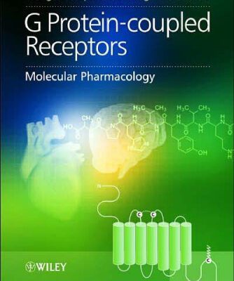 خرید و دانلود نسخه کامل کتاب G Protein-coupled Receptors: Molecular Pharmacology From Academic Concept to Pharmaceutical Research