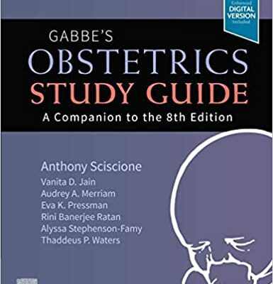 خرید و دانلود نسخه کامل کتاب Gabbe’s Obstetrics Study Guide, E-Book: A Companion to the 8th Edition –  +  pdf