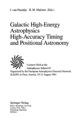 خرید و دانلود نسخه کامل کتاب Galactic High-Energy Astrophysics High-Accuracy Timing and Positional Astronomy: Lectures Held at the Astrophysics School IV Organized by the European Astrophysics Doctoral Network (EADN) in Graz, Austria, 19–31 August 1991_68bda2da047c6.jpeg خرید و دانلود نسخه کامل کتاب Galactic High-Energy Astrophysics High-Accuracy Timing and Positional Astronomy: Lectures Held at the Astrophysics School IV Organized by the European Astrophysics Doctoral Network (EADN) in Graz, Austria, 19–31 August 1991
