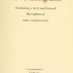 خرید و دانلود نسخه کامل کتاب Galland’s Iowa Emigrant: Containing a Map and Descriptions of Iowa Territory