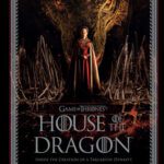 خرید و دانلود نسخه کامل کتاب Game of Thrones: House of the Dragon: Inside the Creation of a Targaryen Dynasty
