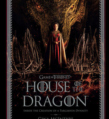 خرید و دانلود نسخه کامل کتاب Game of Thrones: House of the Dragon: Inside the Creation of a Targaryen Dynasty