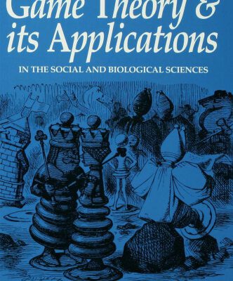 خرید و دانلود نسخه کامل کتاب Game Theory and its Applications: In the Social and Biological Sciences