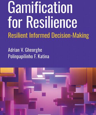 خرید و دانلود نسخه کامل کتاب Gamification for Resilience : Resilient Informed Decision-Making