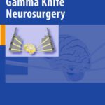 خرید و دانلود نسخه کامل کتاب Gamma Knife Neurosurgery