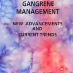 خرید و دانلود نسخه کامل کتاب Gangrene Management – New Advancements and Current Trends