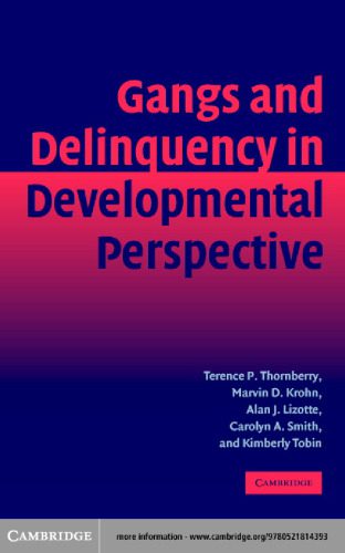 خرید و دانلود نسخه کامل کتاب Gangs and Delinquency in Developmental Perspective_68ce61a31826a.jpeg خرید و دانلود نسخه کامل کتاب Gangs and Delinquency in Developmental Perspective
