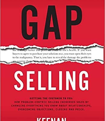 خرید و دانلود نسخه کامل کتاب Gap Selling: Getting the Customer to Yes –  +  Pdf