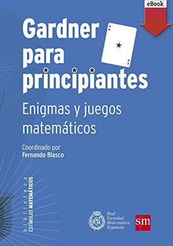 خرید و دانلود نسخه کامل کتاب Gardner para principiantes: enigmas y juegos matemáticos (Estímulos Matemáticos nº 4) (Spanish Edition) – + pdf_68b983a6110a3.jpeg خرید و دانلود نسخه کامل کتاب Gardner para principiantes: enigmas y juegos matemáticos (Estímulos Matemáticos nº 4) (Spanish Edition) – + pdf