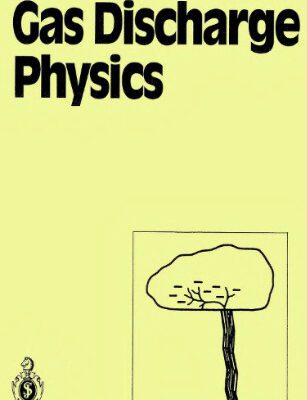 خرید و دانلود نسخه کامل کتاب Gas discharge physics