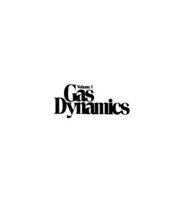 خرید و دانلود نسخه کامل کتاب Gas Dynamics Vol.1
