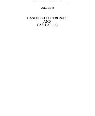 خرید و دانلود نسخه کامل کتاب Gaseous electronics and gas lasers
