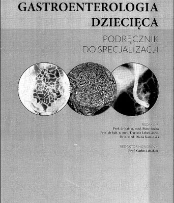 خرید و دانلود نسخه کامل کتاب Gastroenterologia dziecięca: podręcznik do specjalizacji