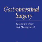 خرید و دانلود نسخه کامل کتاب Gastrointestinal Surgery: Pathophysiology and Management