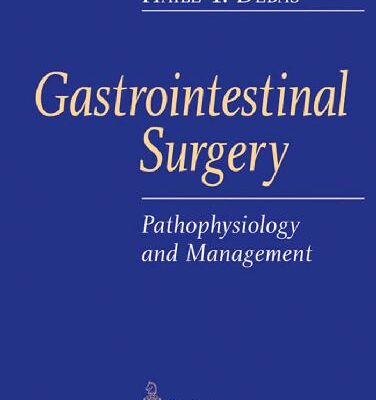 خرید و دانلود نسخه کامل کتاب Gastrointestinal Surgery: Pathophysiology and Management