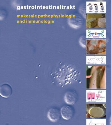 خرید و دانلود نسخه کامل کتاب Gastrointestinaltrakt : Mukosale Pathophysiologie und Immunologie