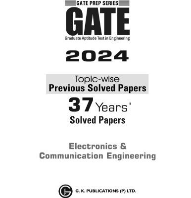 خرید و دانلود نسخه کامل کتاب GATE 2024 Electronics & Communication Engineering – 37 Years Topic-wise Previous Solved Papers