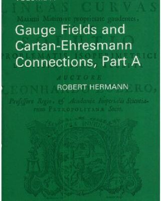خرید و دانلود نسخه کامل کتاب Gauge fields and Cartan-Ehresmann connections
